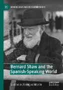 Bernard Shaw and the Spanish-Speaking World