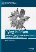 Dying in Prison