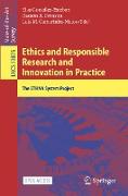 Ethics and Responsible Research and Innovation in Practice