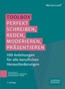 Toolbox: Perfekt schreiben, reden, moderieren, präsentieren