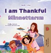 I am Thankful (English Turkish Bilingual Children's Book)