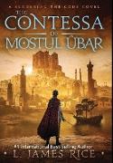 The Contessa of Mostul Ûbar