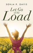 Let Go of the Load