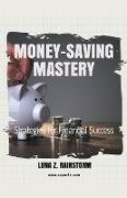 Money-Saving Mastery