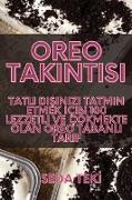 Oreo Tak¿nt¿s¿