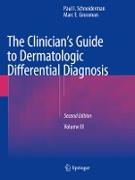 The Clinician's Guide to Dermatologic Differential Diagnosis