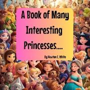 A Book of Many Interesting Princesses