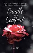 Cradle to Comfort