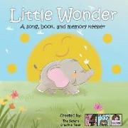 Little Wonder: A song, book and memory keeper