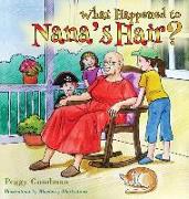 What Happened To Nana's Hair?