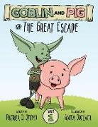 The Great Escape (Goblin and Pig 1)