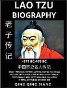 Lao Tze Biography - Lao Zi, Most Famous &Top Influential People in History, Self-Learn Reading Mandarin Chinese, Vocabulary, Easy Sentences, HSK All Levels, Pinyin, Simplified Characters