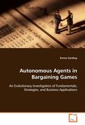 Autonomous Agents in Bargaining Games