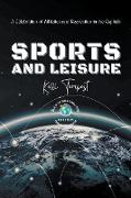 Sports and Leisure-A Celebration of Athletics and Recreation in the Capitals