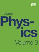 University Physics Volume 3 of 3 (1st Edition Textbook) (hardcover, full color)