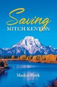 Saving Mitch Kenyon