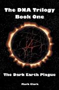 The Dark Earth Plague
