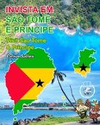 INVISTA EM SÃO TOMÉ E PRÍNCIPE - Visit Sao Tome And Principe - Celso Salles