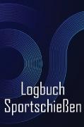 Logbuch Sportschießen