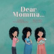 Dear Momma