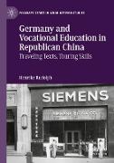 Germany and Vocational Education in Republican China