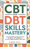 CBT and DBT Skills Mastery