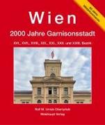 Wien. 2000 Jahre ­Garnisonsstadt