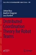 Distributed Coordination Theory for Robot Teams