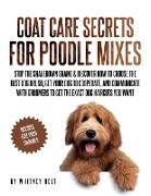 Coat Care Secrets For Poodle Mixes