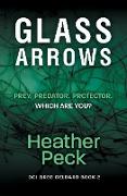 Glass Arrows