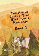 THE ART OF LOVING YOU