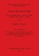 Life on the Desert Edge, Volume II
