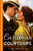 The Historical Collection: Caribbean Courtships