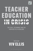 Teacher Education in Crisis