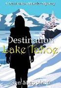 Destination Lake Tahoe