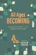 All Ages Becoming