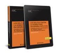 Los delitos contra la honestidad en España (1870-1978) : contribución de la jurisprudencia del Tribunal Supremo a su configuración jurídica