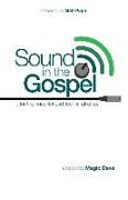 Sound in the Gospel