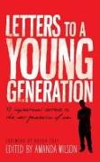 Letters to a Young Generation