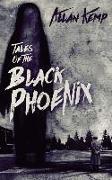Tales of the Black Phoenix: Books 1-3