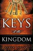 KEYS TO THE KINGDOM