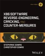 x86 Software Reverse-Engineering, Cracking, and Counter-Measures