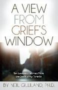 A View from Grief's Window