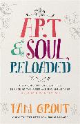 Art & Soul, Reloaded