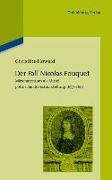 Der Fall Nicolas Fouquet