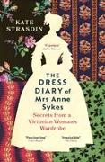 The Dress Diary of Mrs Anne Sykes