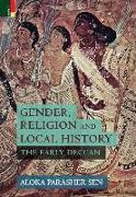 Gender, Religion and Local History: The Early Deccan