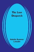 The Lost Despatch