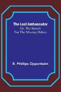 The Lost Ambassador, Or, The Search For The Missing Delora
