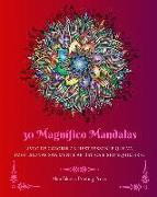30 Magnífico Mandalas: Livro de colorir antiestressante que vai impulsionar sua mente artística